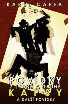 Povídky z jedné a druhé kapsy + ostatní povídky