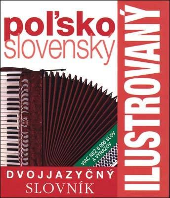 Poľsko-slovenský ilustrovaný dvojjazyčný slovník