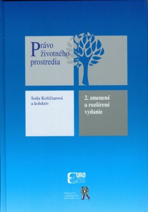 Právo životného prostredia 2. zmenené a rozšírené vydanie
