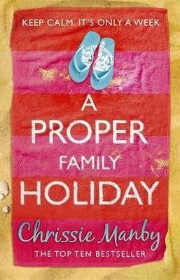 Proper Family Holiday