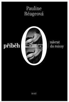 Příběh O - Návrat do Roissy