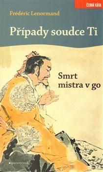 Případy soudce Ti - Smrt mistra v go