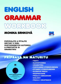 Príprava na maturitu English Grammar Workbook +CD