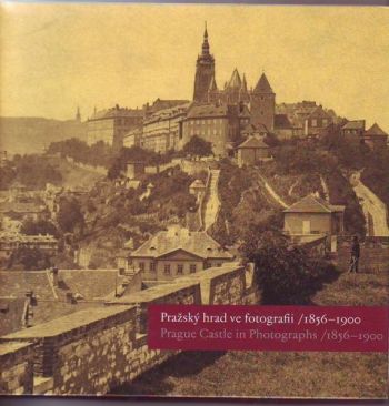 Pražský hrad ve fotografii