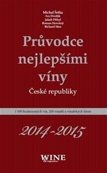Průvodce nejlepšimi víny České republiky