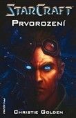 Prvorození - StarCraft