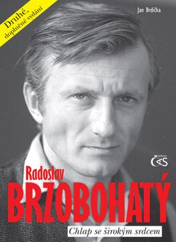 Radoslav Brzobohatý Chlap se širokým srdcem, 2. vydání