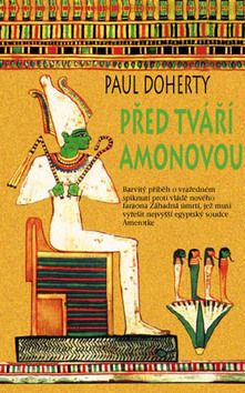 Před tváří Amonovou 2. vydanie