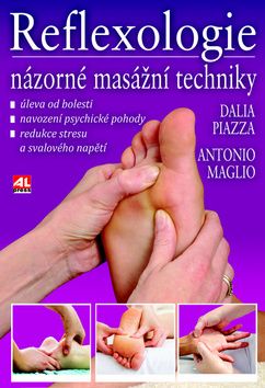 Reflexologie - Názorné masážní techniky