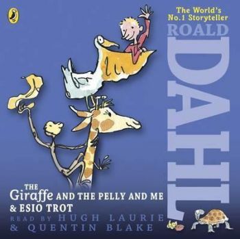 The Giraffe and the Pelly and Me & Esio Trot