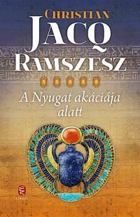 Ramszesz 5. A Nyugat akáciája alatt
