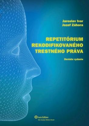 Repetitórium rekodifikovaného trestného práva - 9. vydanie