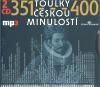 Toulky českou minulostí 351-400 CD