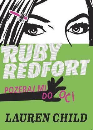 Ruby Redfort Pozeraj mi do očí