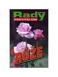 Ruze - Rady pestitelum