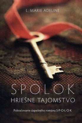 S.P.O.L.O.K: Hriešne tajomstvo 2.diel