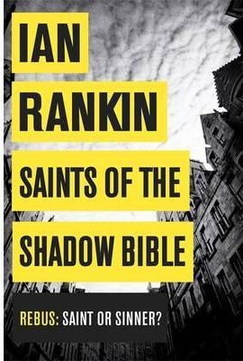 Saints of the Shadow Bible