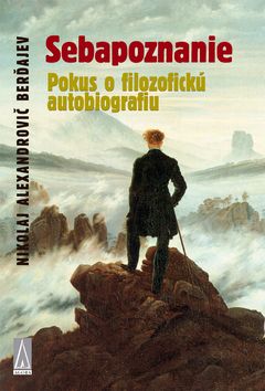 Sebapoznanie.Pokus o filozofickú autobiografiu
