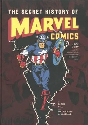 Secret History of Marvel Comics