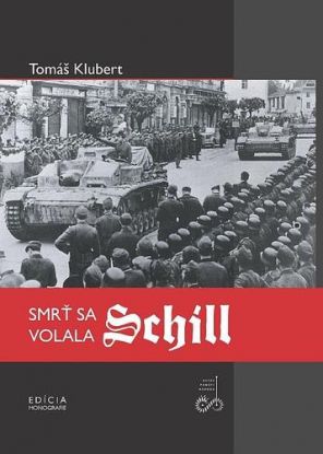Smrť sa volala Schill