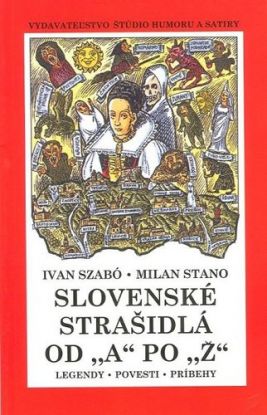 Slovenské strašidlá od A po Ž