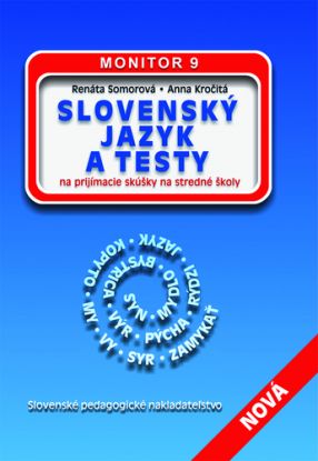 Slovenský jazyk na prijímacie skúšky na SŠ + MONITOR 9