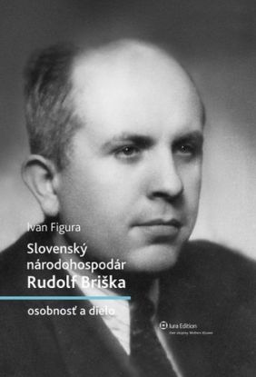 Slovenský národohospodár Rudolf Briška