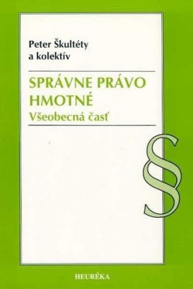 Správne právo hmotné - Všeobecná časť