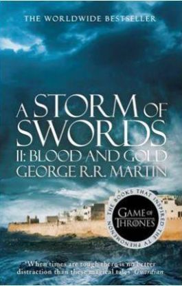 Storm of Swords 2: Blood and Gold