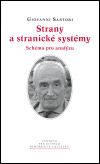 Strany a stranické systémy. Schéma pro analýzu