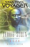 Star Trek: Voyager - Teorie strun kniha druhá - Fúze