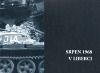 Srpen 1968 v Liberci + CD, DVD