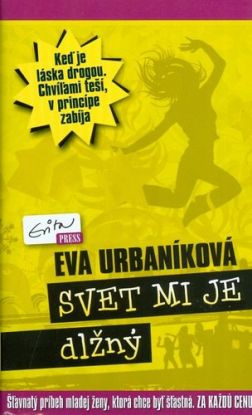 Svet mi je dlžný (tvrdá väzba)