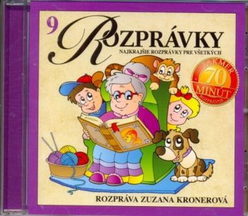 Rozprávka - Najkrajšie rozprávky pre všetkých 09 (J.Krónerová) CD