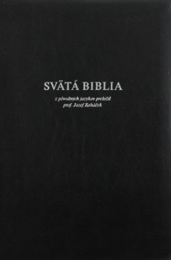 Svätá Biblia slovenská, Roháček