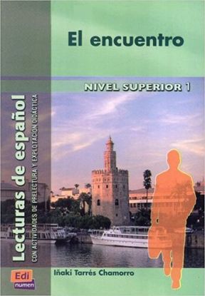 Lecturas de espanol - Edinumen : El encuentro