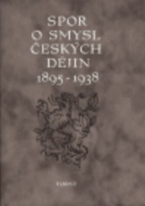 Spor o smysl českých dějin