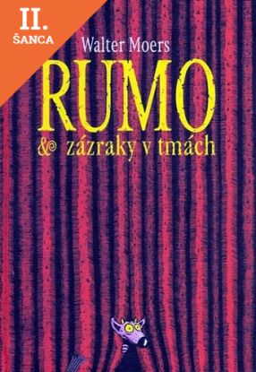 Lacná kniha Rumo zázraky v tmách