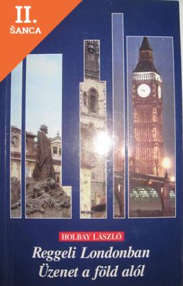 Lacná kniha Reggeli Londonban Üzenet a föld alól