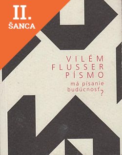 Lacná kniha Písmo: Má písanie budúcnosť?