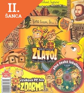 Lacná kniha Někde tady je zlato! Po stopách Aztéků + CD ROM