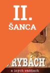 Lacná kniha O rybách a iných vášnach