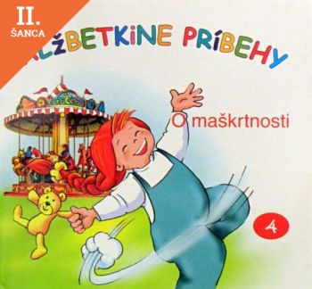 Lacná kniha Alžbetkine príbehy - O maškrtnosti