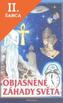 Lacná kniha Objasnene Zahady Sveta