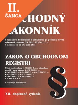 Lacná kniha Obchodný zákonník s komentárom a judikatúrou platný od 1. septembra 2011