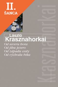 Lacná kniha Od severu hora Od jihu jezero Od západu cesty Od východu řeka
