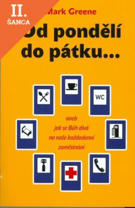 Lacná kniha Od pondělí do pátku...