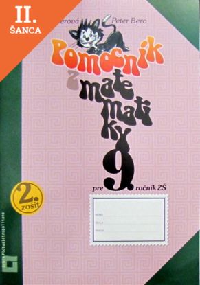 Lacná kniha Pomocník z matematiky 9. ročník. 2.zošit
