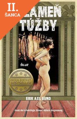 Lacná kniha Plameň túžby - Slabosť Victorie Bergmanovej 2