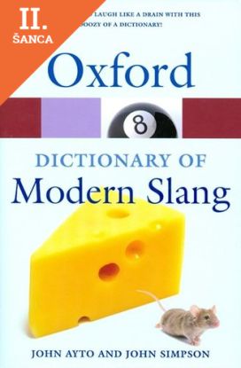 Lacná kniha Oxford Dictionary of Modern Slang